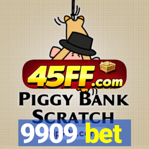 9909 bet